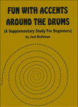 Fun With Accents Around The Drums