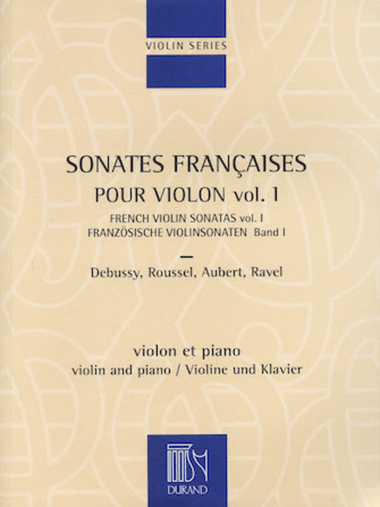 French Violin Sonatas – Volume 1