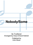 Nobody/Some (Pos./Orgel)
