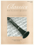 Classics For Clarinet Quartet - Bb Bass Clarinet