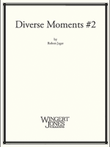 Diverse Moments #2