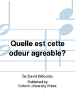 Quelle est cette odeur agreable?