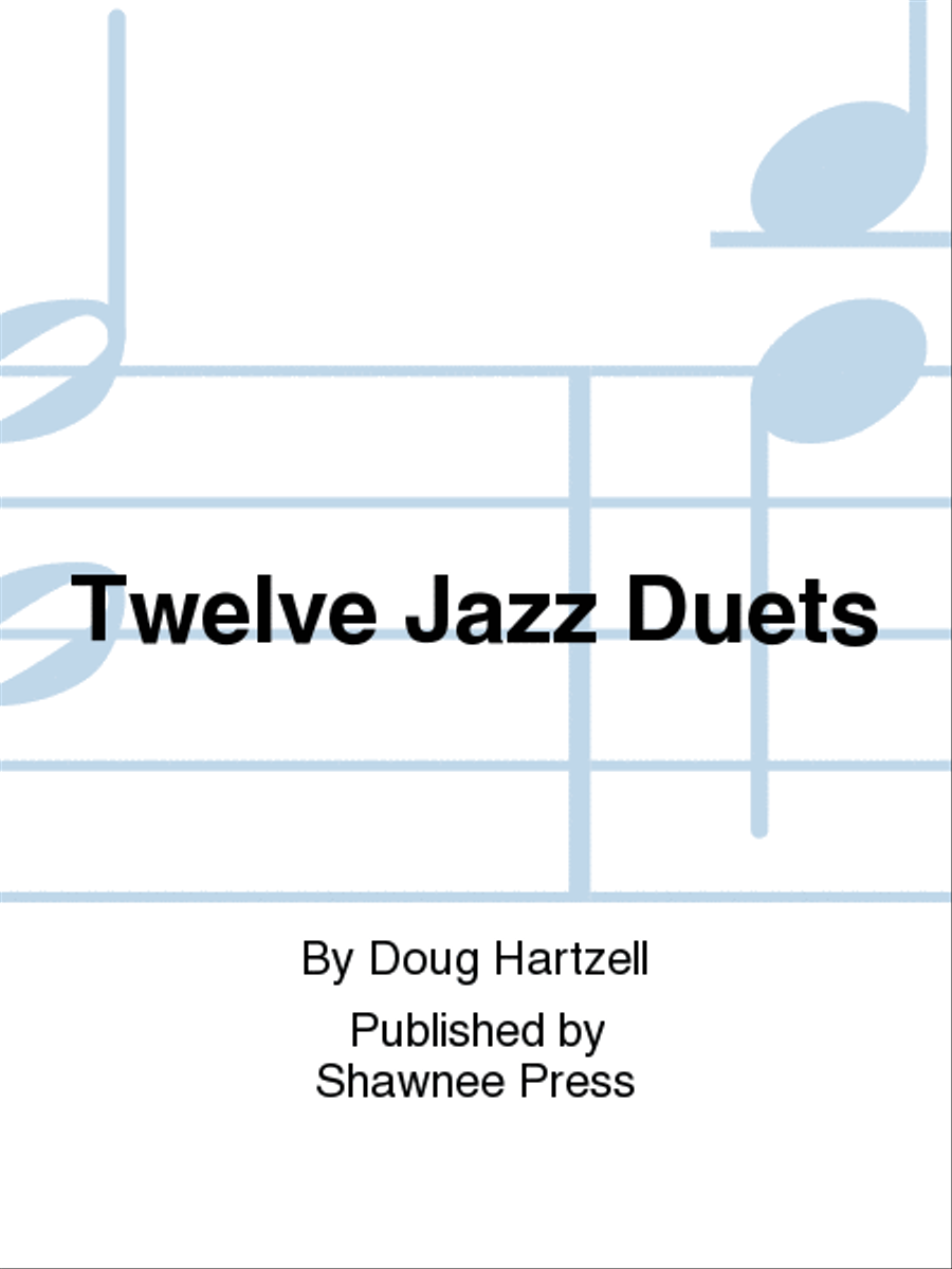 Twelve Jazz Duets Twelve Jazz Duets Trombone scores gallery preview page 1