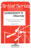 Somebody's Prayin'