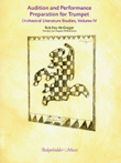 Audition And Performance Preparation For Trumpet, Orchestral Lit.Studies-Vo